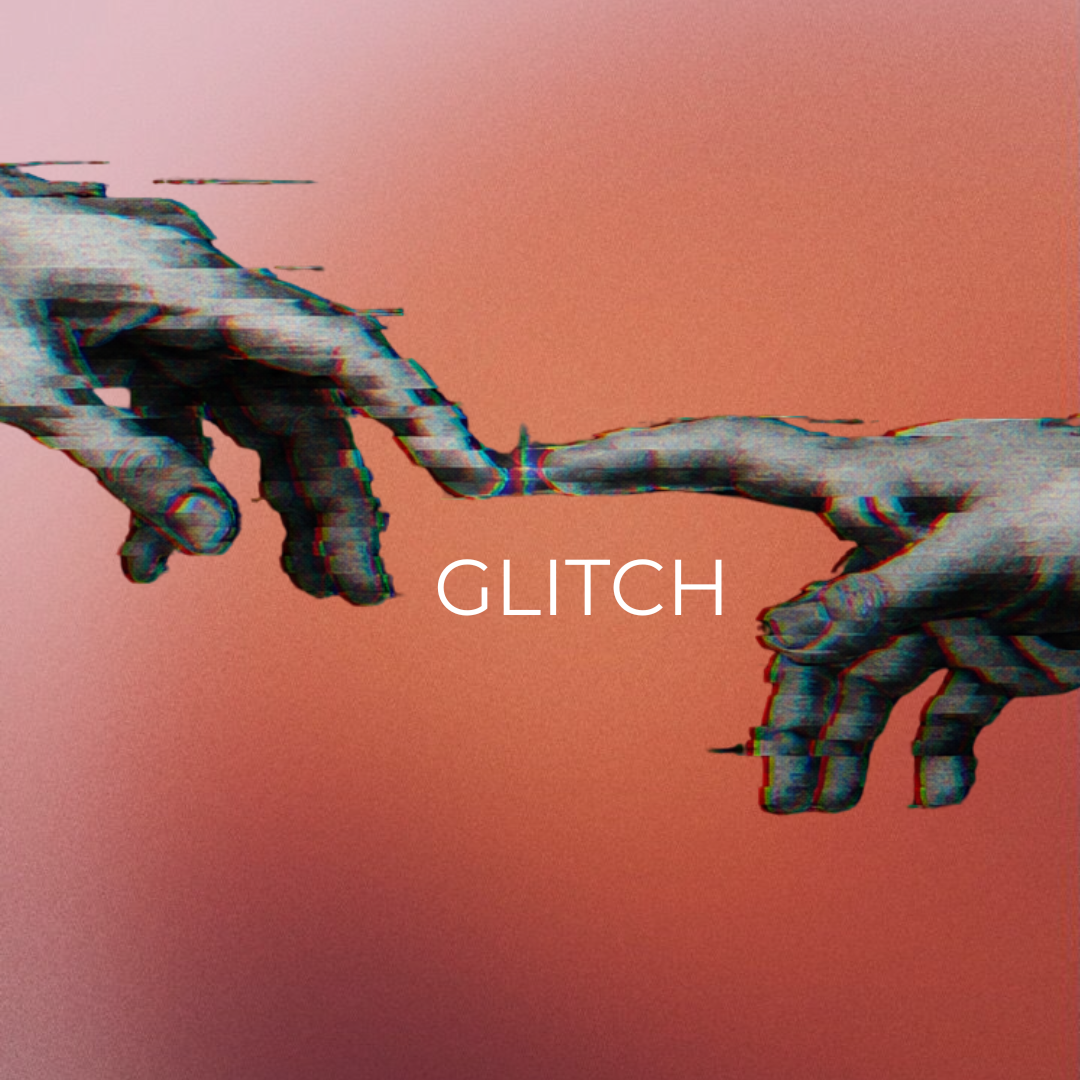 GLITCH